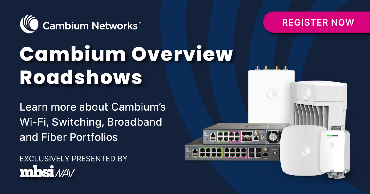 Cambium Overview Roadshows In Eastern