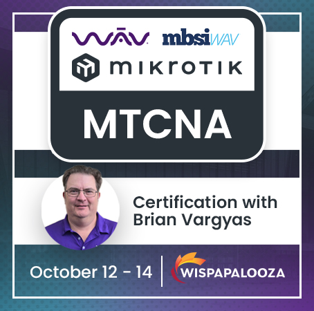 WISPApalooza MTCNA Training